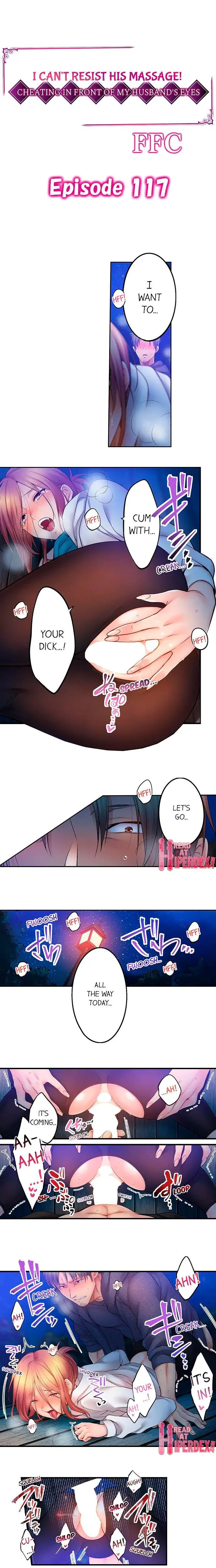 I Can T Resist His Massage Cheating In Front Of My Husbands Eyes Chapter 117 - Page 1