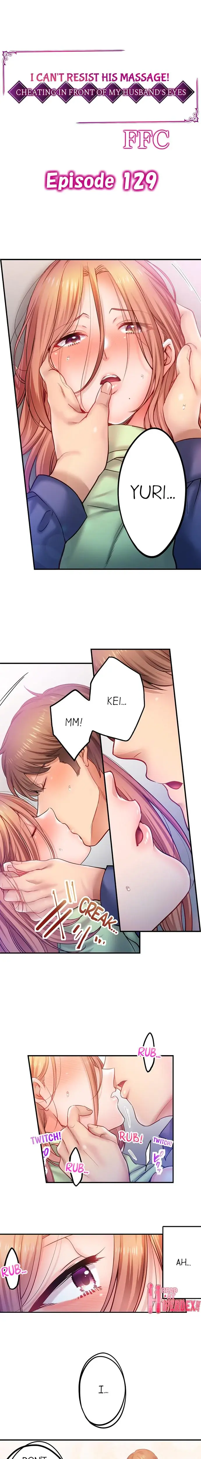 I Can T Resist His Massage Cheating In Front Of My Husbands Eyes Chapter 129 - Page 1