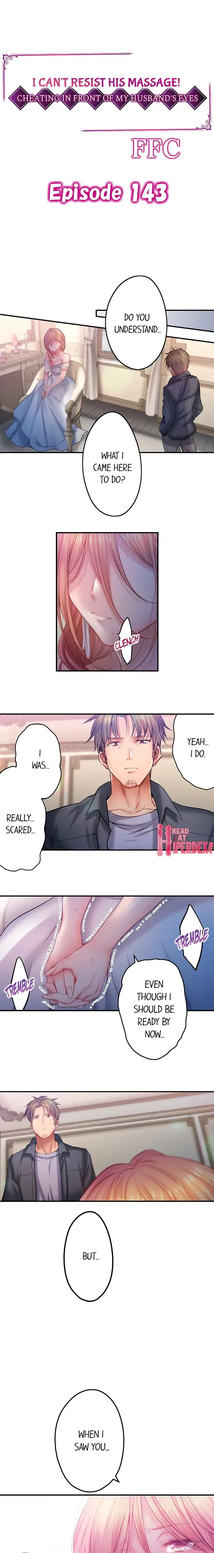 I Can T Resist His Massage Cheating In Front Of My Husbands Eyes Chapter 143 - Page 1