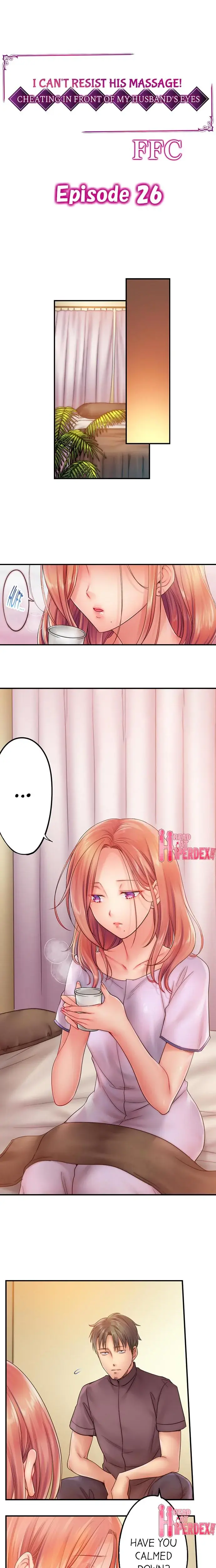 I Can T Resist His Massage Cheating In Front Of My Husbands Eyes Chapter 26 - Page 1