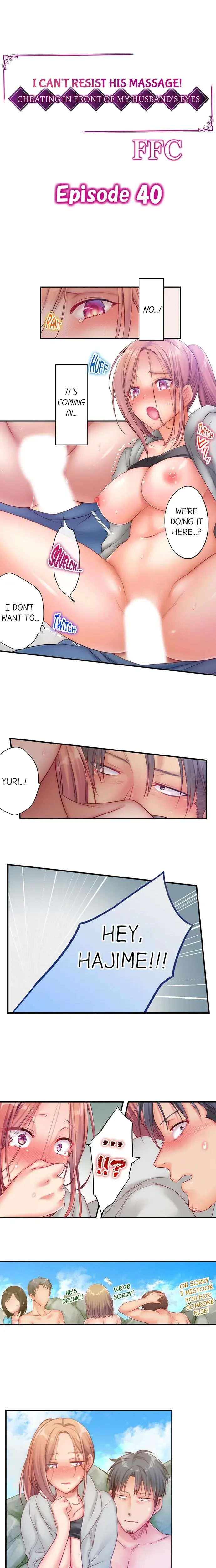 I Can T Resist His Massage Cheating In Front Of My Husbands Eyes Chapter 40 - Page 1