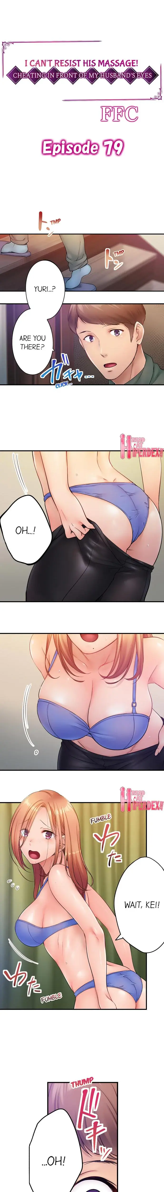 I Can T Resist His Massage Cheating In Front Of My Husbands Eyes Chapter 79 - Page 1