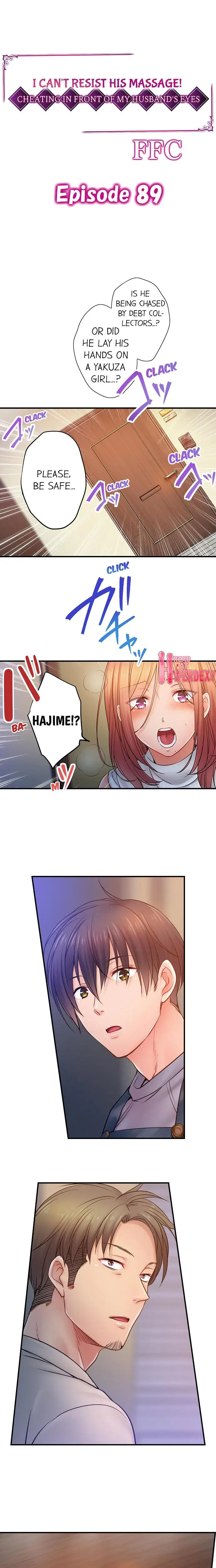 I Can T Resist His Massage Cheating In Front Of My Husbands Eyes Chapter 89 - Page 1