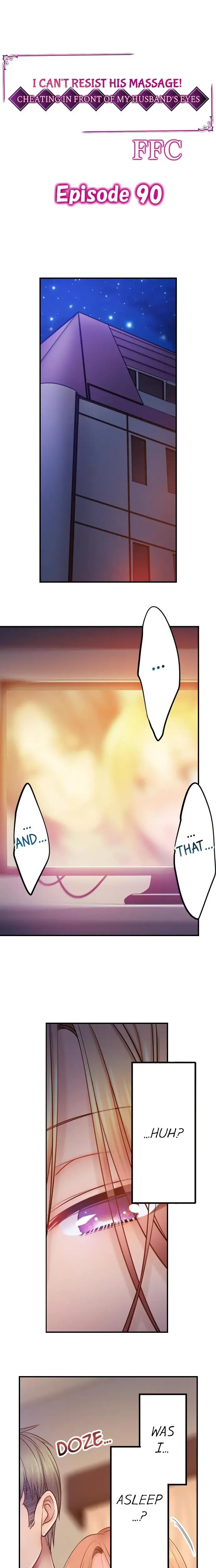 I Can T Resist His Massage Cheating In Front Of My Husbands Eyes Chapter 90 - Page 1