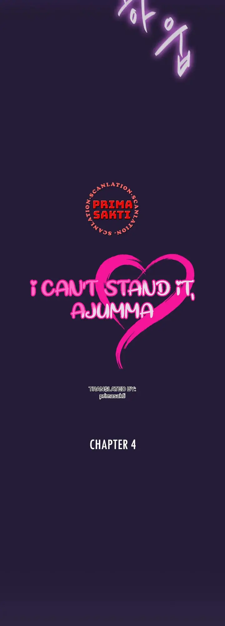 I Cant Stand It Ajumma Chapter 4 - Page 4