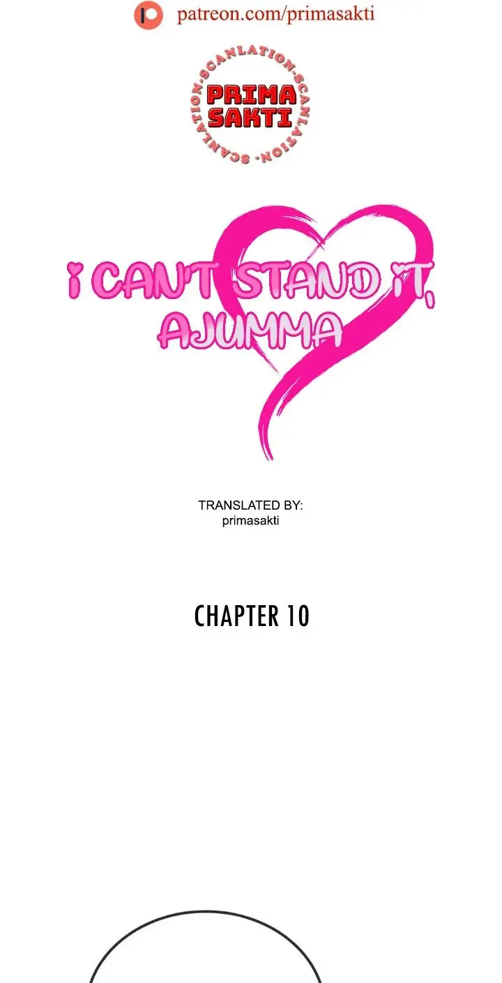 I Cant Stand It Ajumma Chapter 10 - Page 4