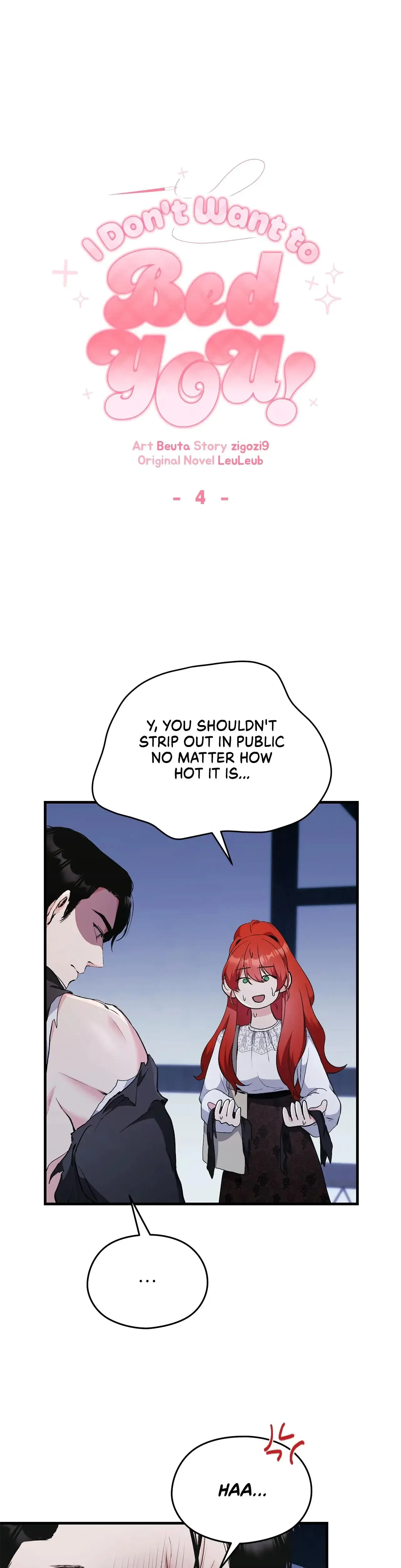 I Don T Want To Bed You Chapter 4 - Page 1