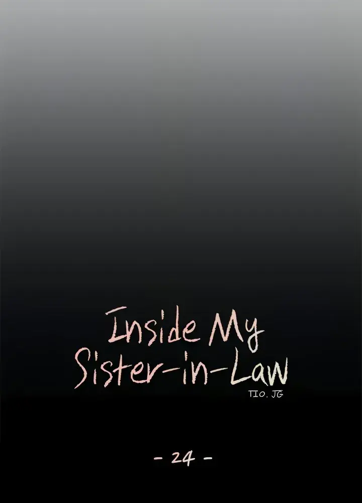 Inside My Sister In Law Chapter 24 - Page 19