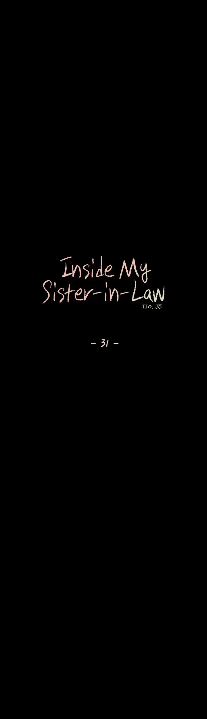Inside My Sister In Law Chapter 31 - Page 21