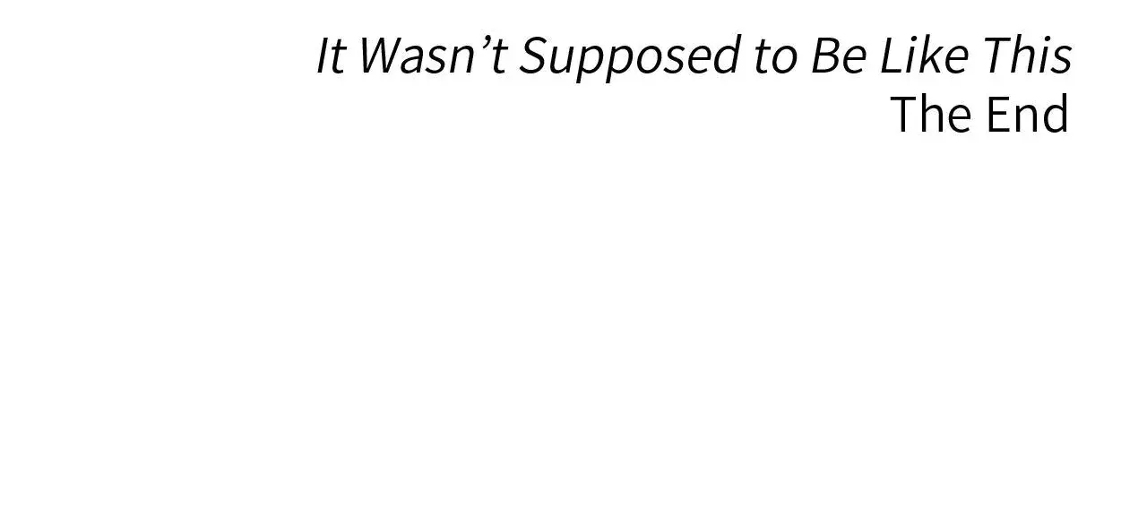 It Wasn T Supposed To Be Like This Chapter 29 - Page 39