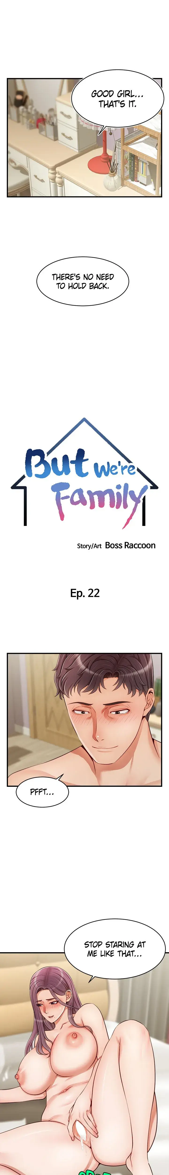 Its Okay Because Were Family Chapter 22 - Page 7