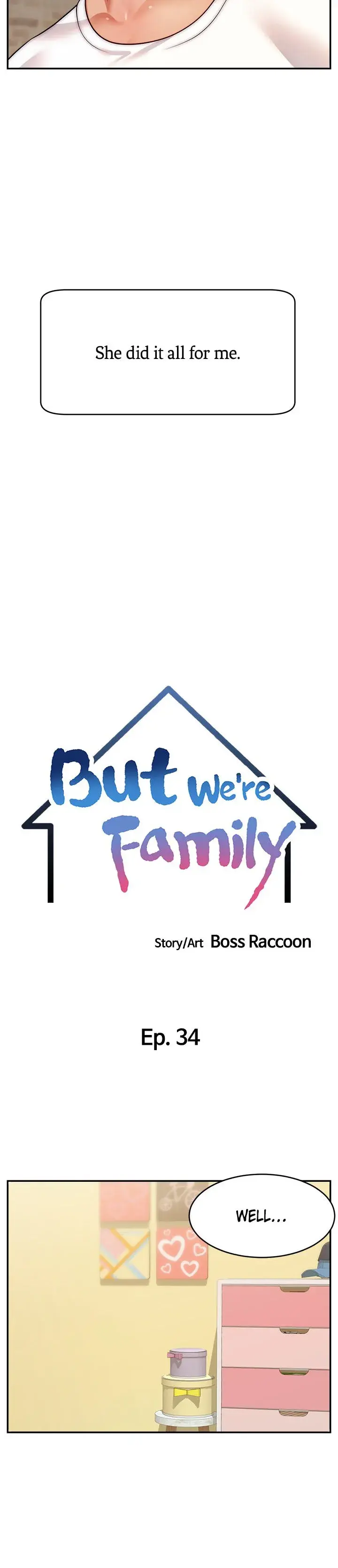 Its Okay Because Were Family Chapter 34 - Page 6
