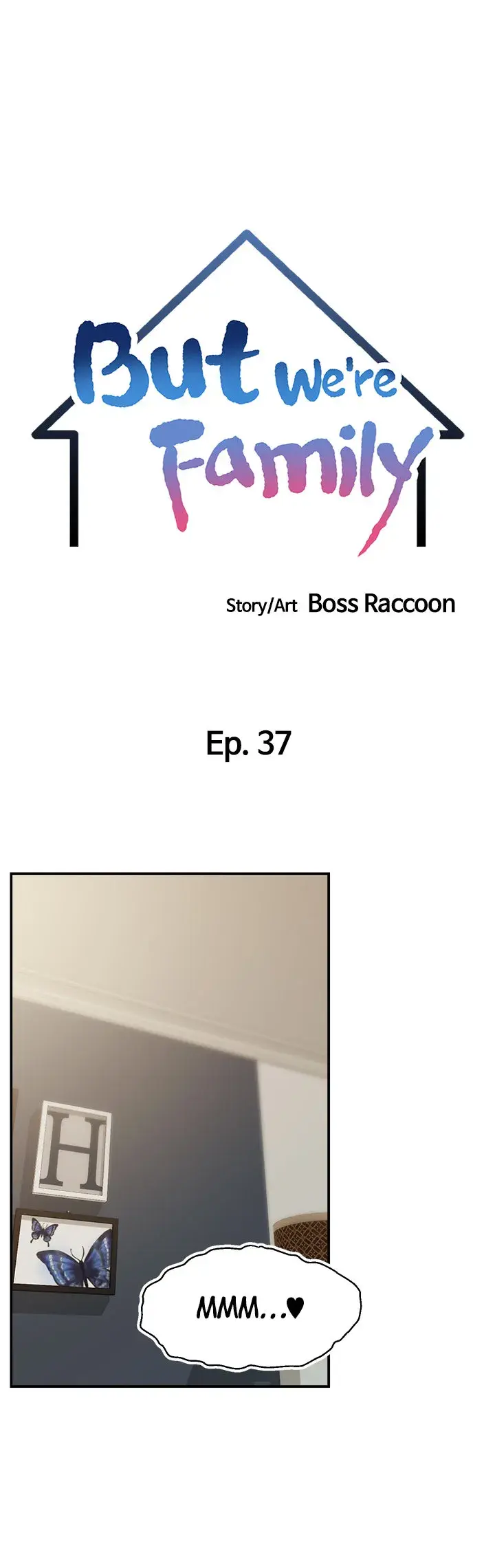 Its Okay Because Were Family Chapter 37 - Page 16