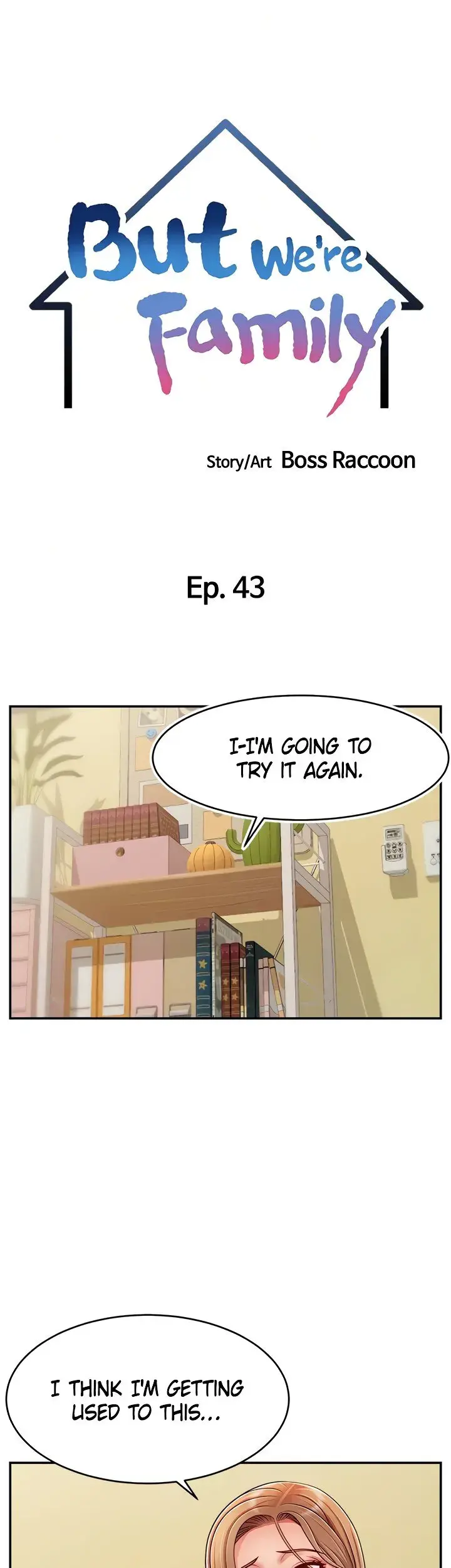 Its Okay Because Were Family Chapter 43 - Page 15