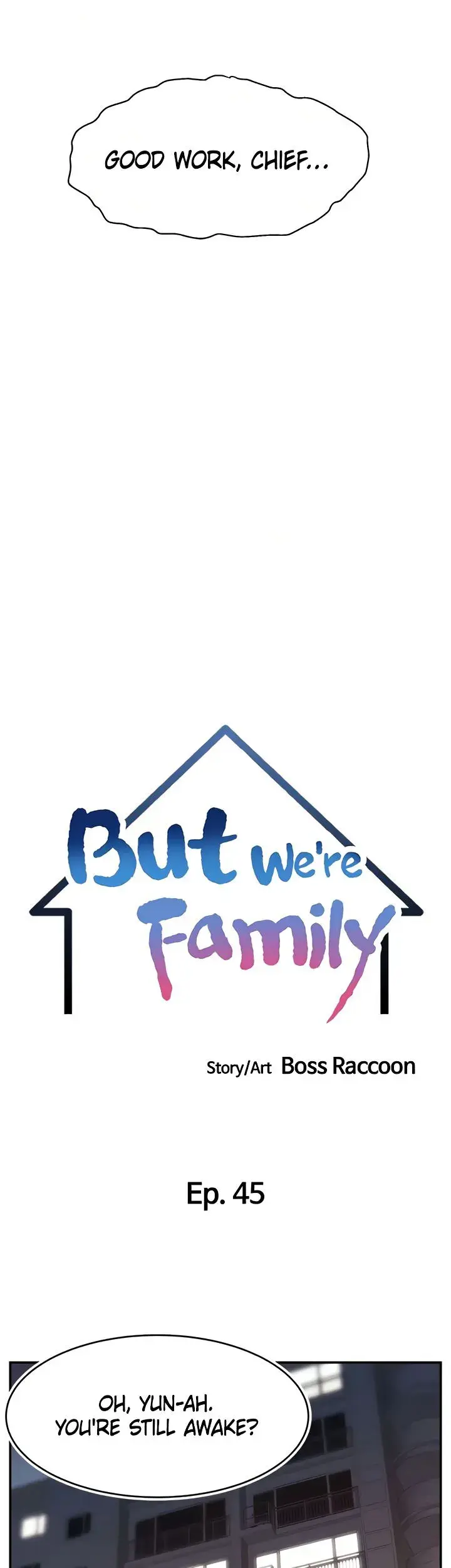 Its Okay Because Were Family Chapter 45 - Page 15