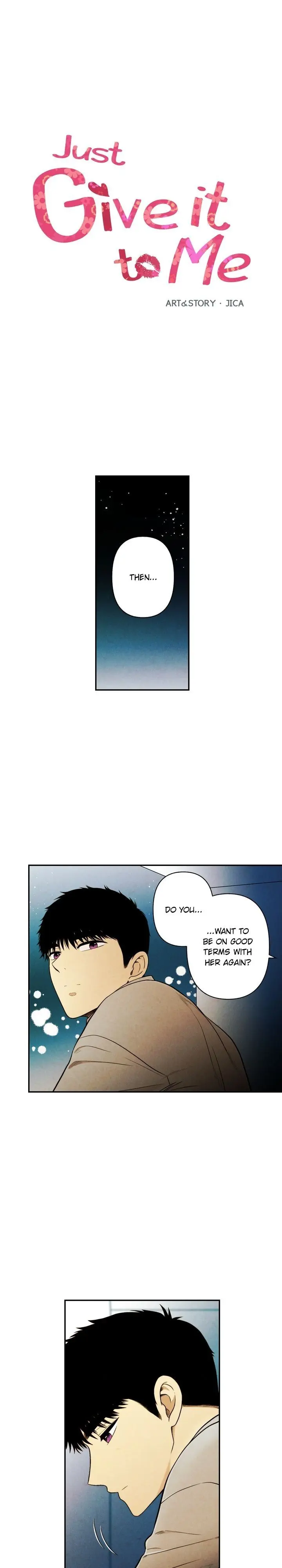 Just Give It To Me Chapter 110 - Page 1