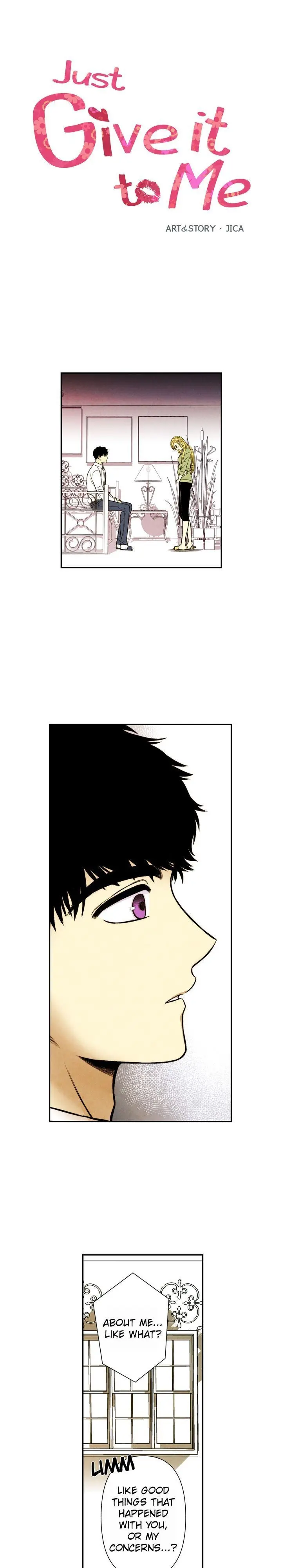 Just Give It To Me Chapter 15 - Page 1