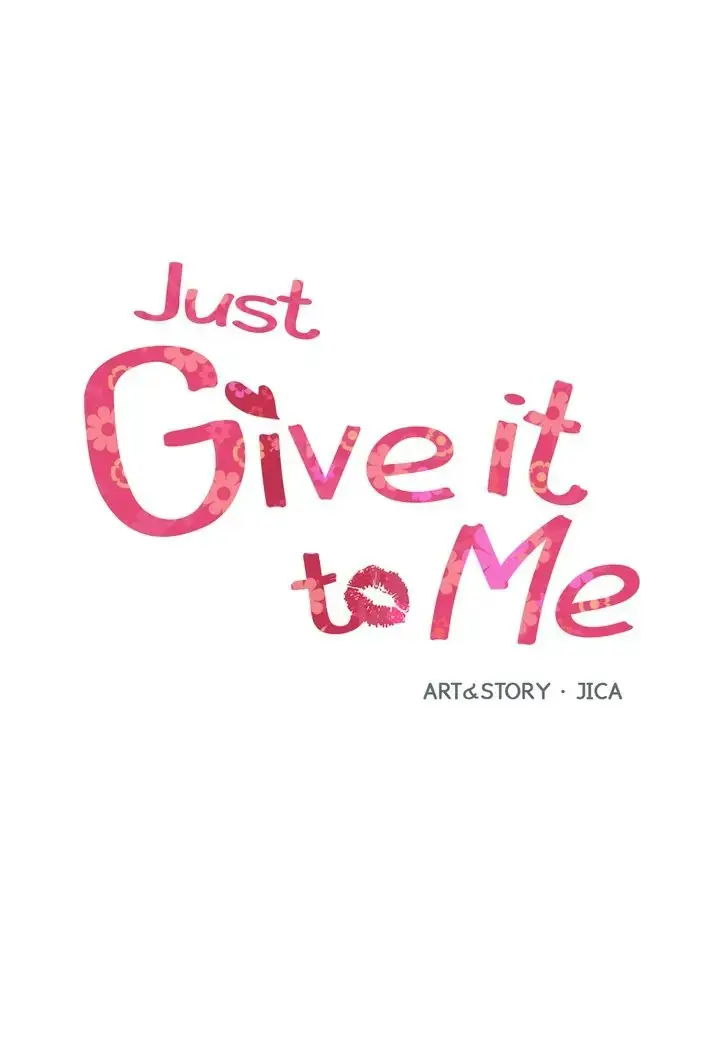 Just Give It To Me Chapter 166 - Page 2