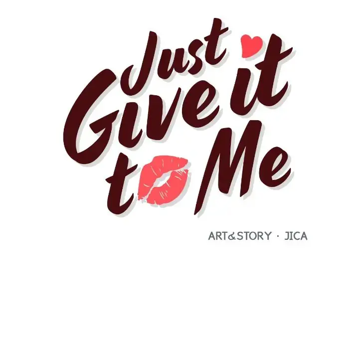 Just Give It To Me Chapter 210 - Page 2