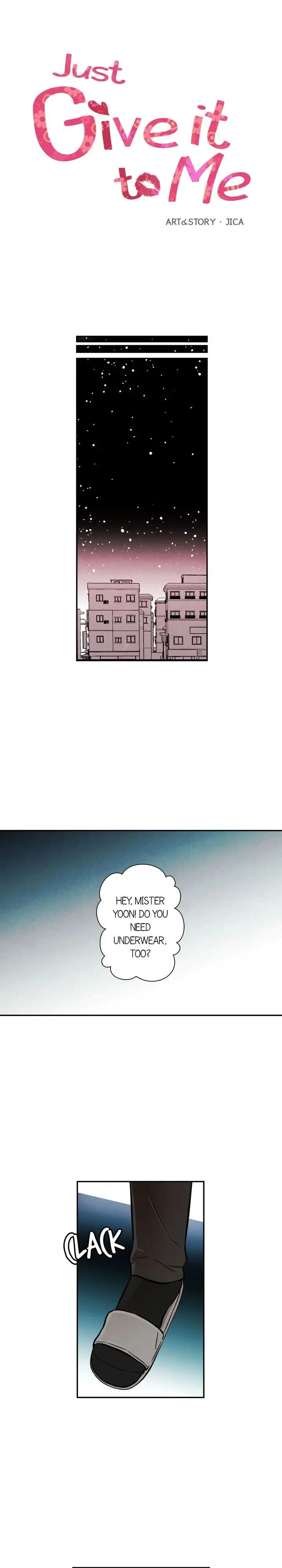 Just Give It To Me Chapter 33 - Page 1