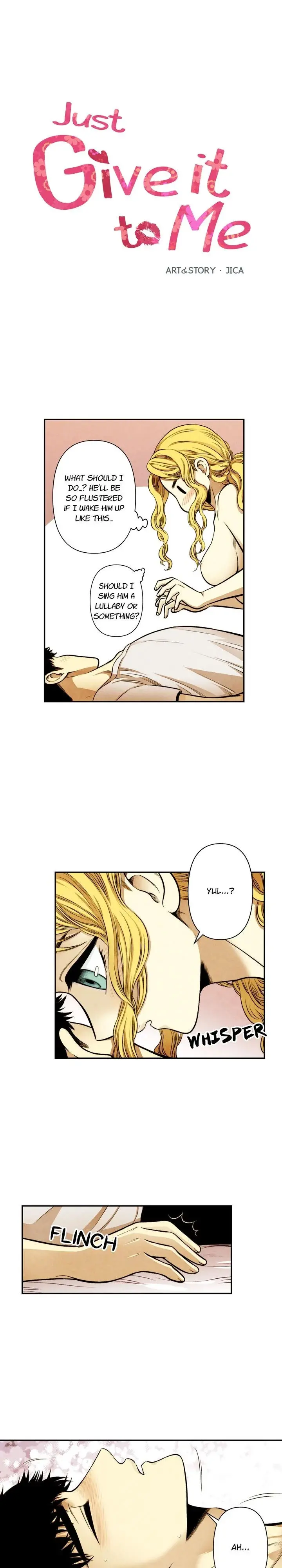 Just Give It To Me Chapter 38 - Page 1