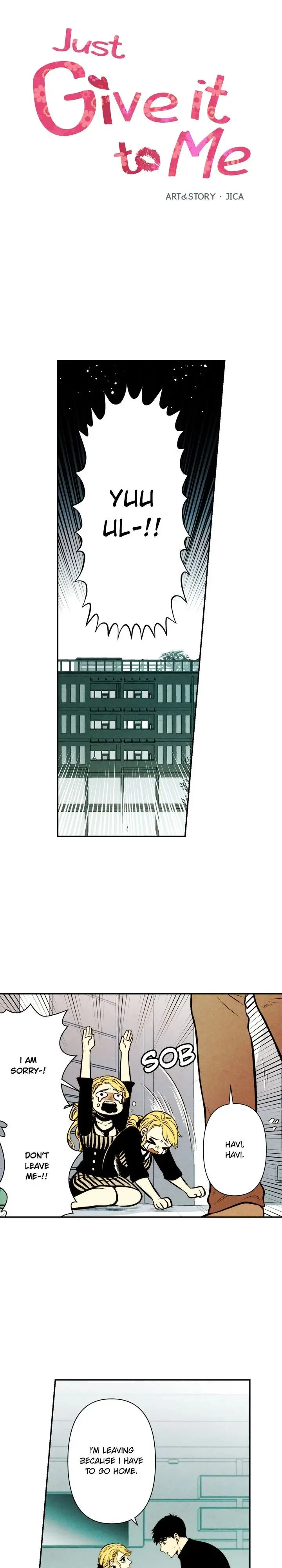 Just Give It To Me Chapter 40 - Page 1