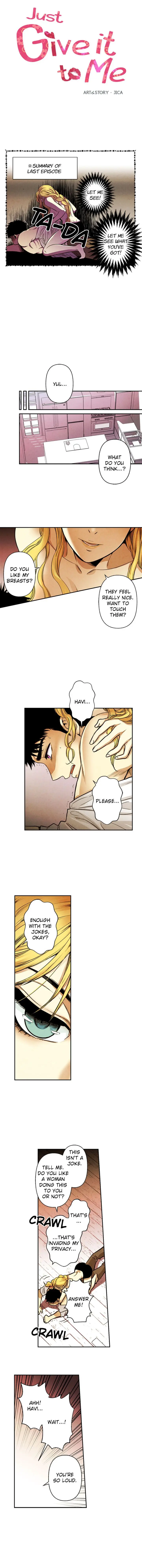 Just Give It To Me Chapter 5 - Page 1
