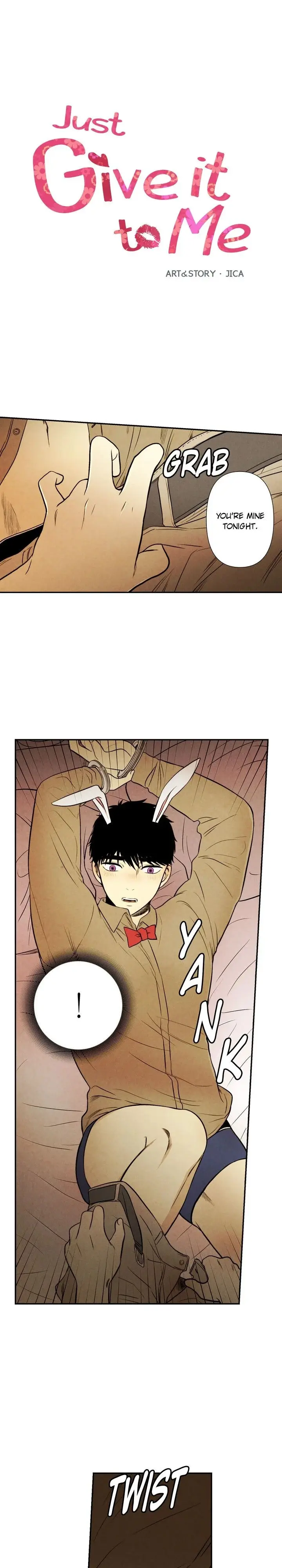 Just Give It To Me Chapter 56 - Page 1