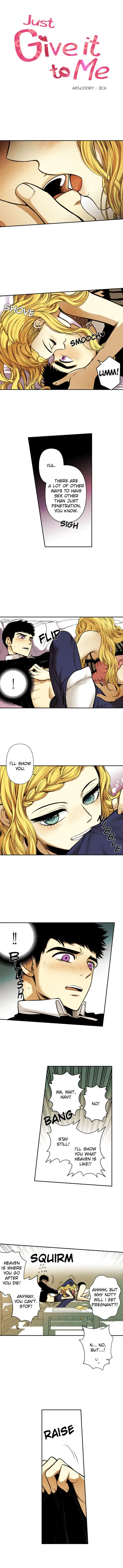 Just Give It To Me Chapter 8 - Page 1