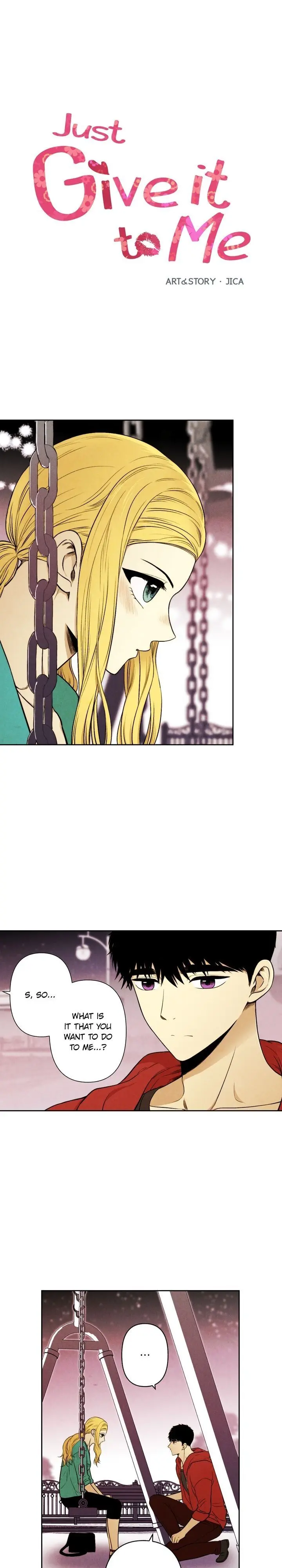 Just Give It To Me Chapter 85 - Page 1