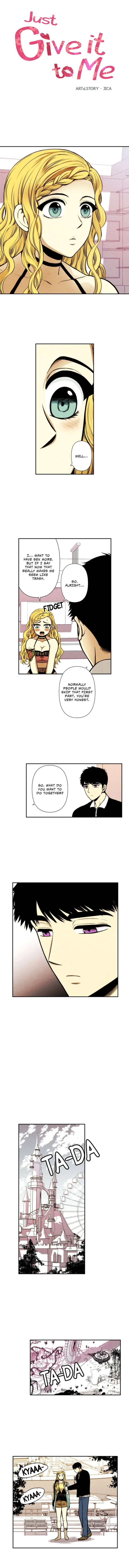 Just Give It To Me Chapter 9 - Page 1