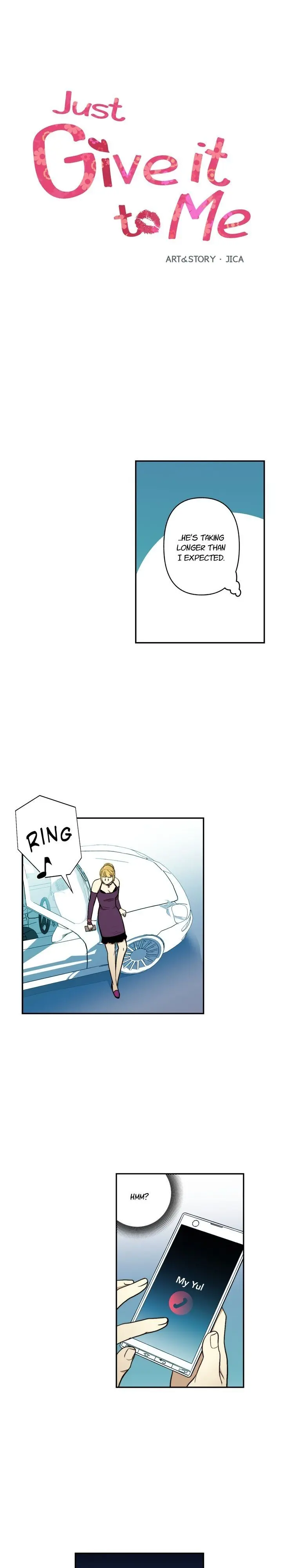 Just Give It To Me Chapter 99 - Page 1