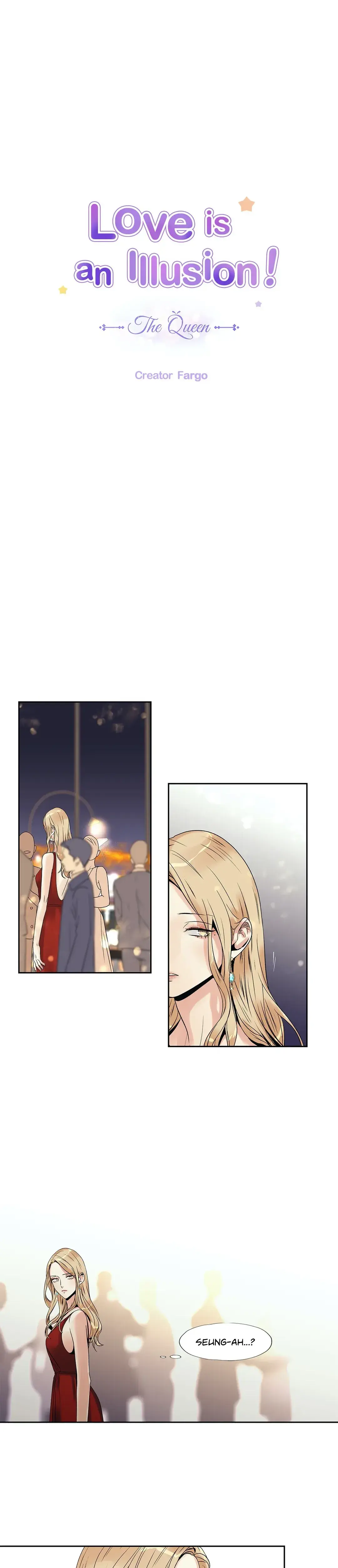 Love Is An Illusion The Queen Chapter 6 - Page 1