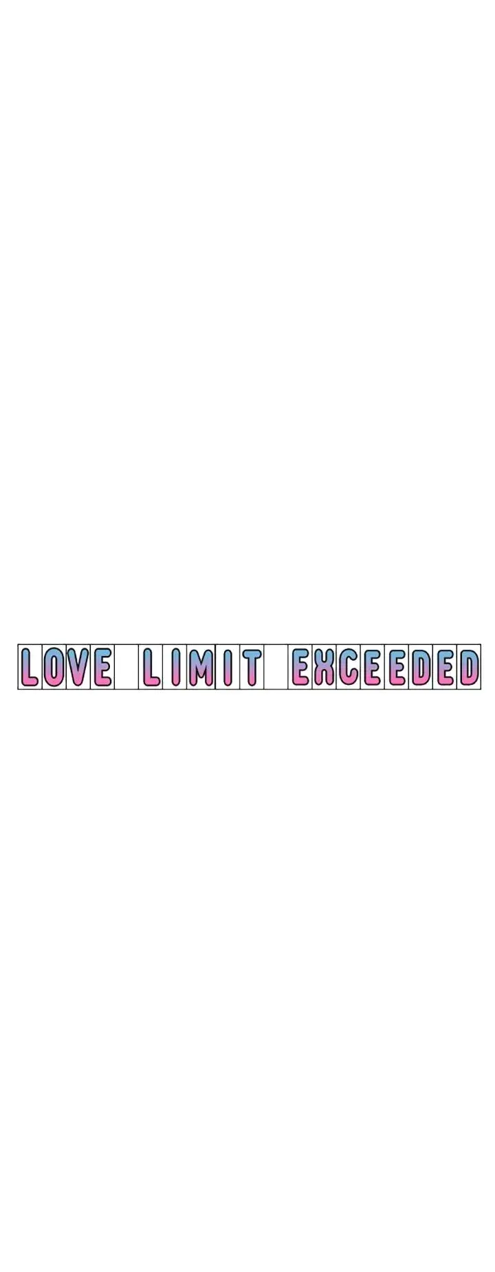 Love Limit Exceeded Chapter 16 - Page 46
