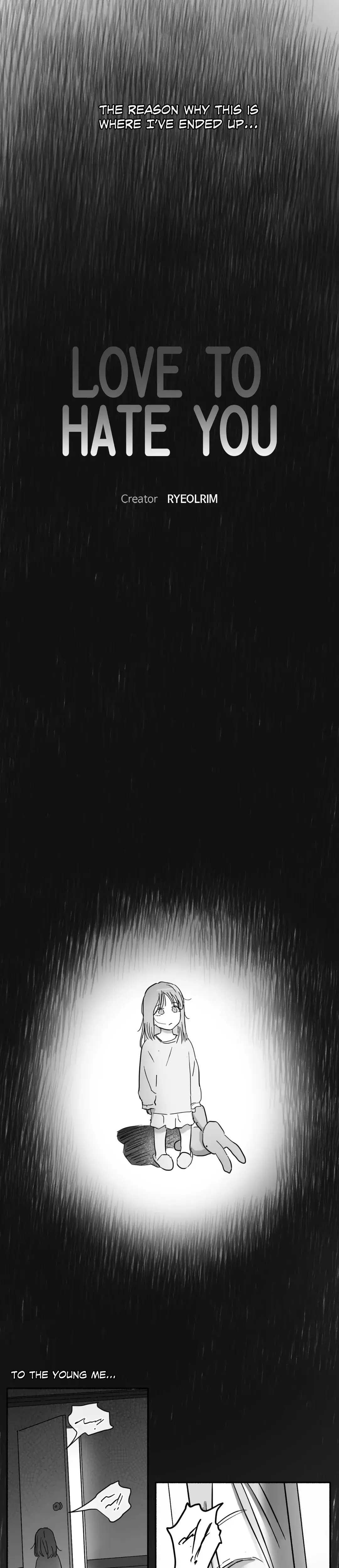 Love To Hate You Chapter 28 - Page 7