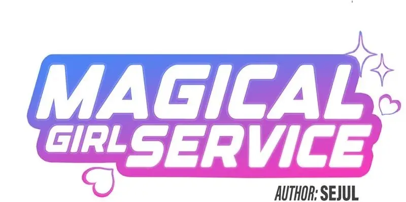 Magical Girl Service Chapter 36 - Page 4