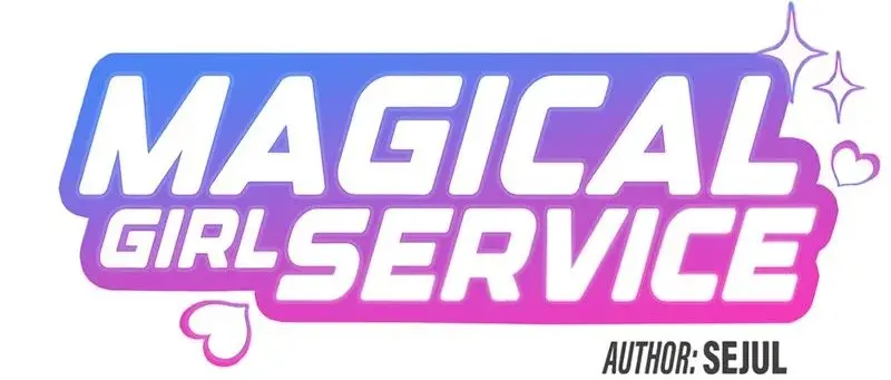 Magical Girl Service Chapter 37 - Page 4