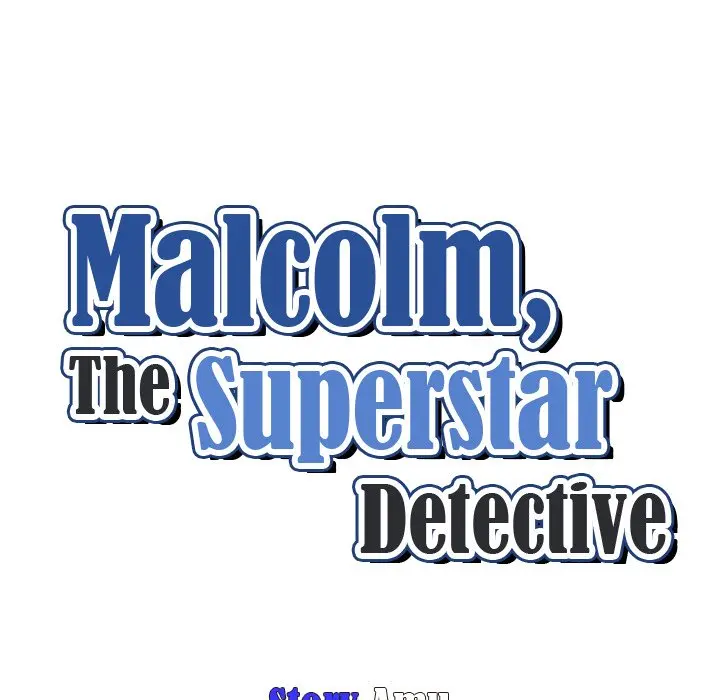 Malcolm The Superstar Detective Chapter 14 - Page 13