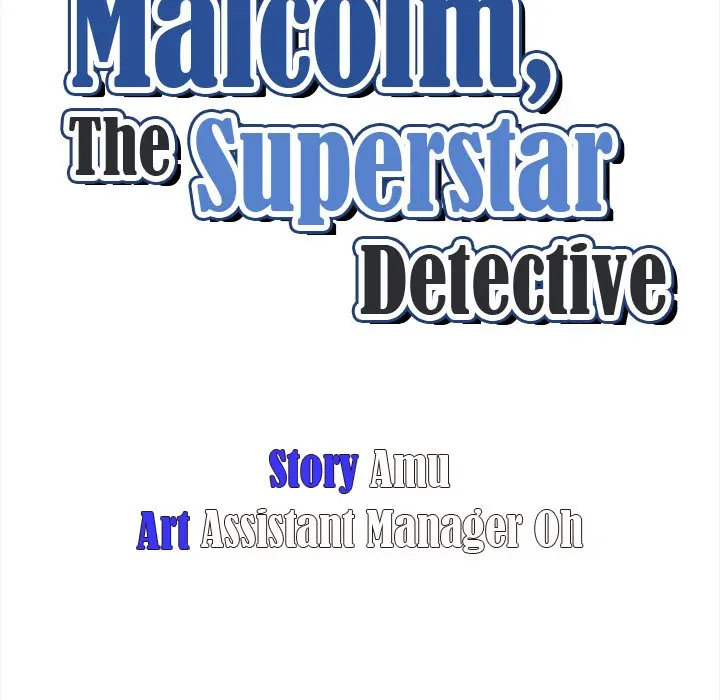 Malcolm The Superstar Detective Chapter 19 - Page 11