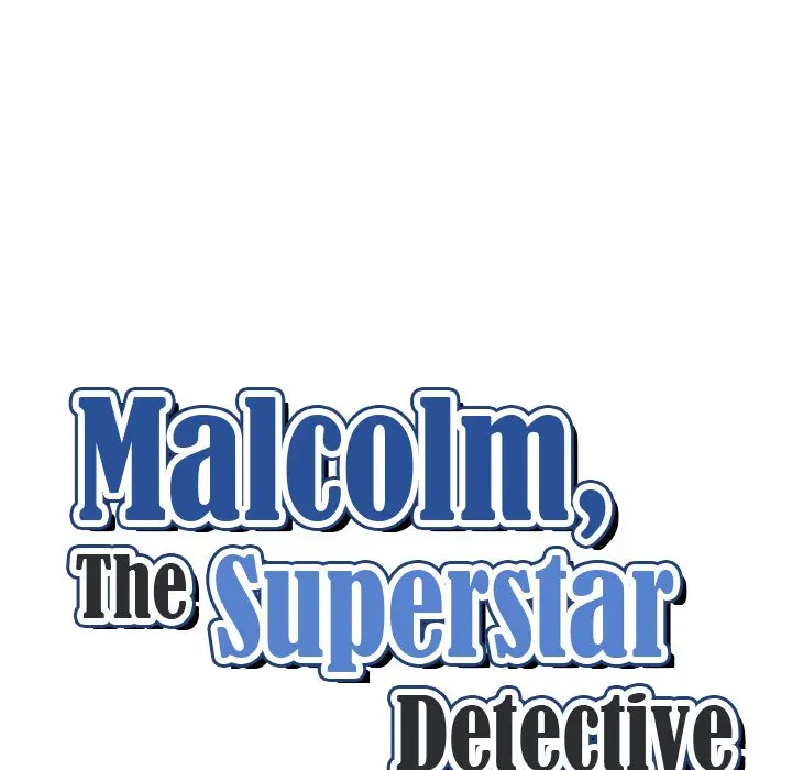 Malcolm The Superstar Detective Chapter 25 - Page 10