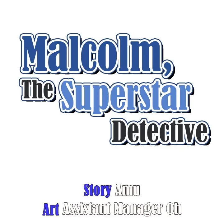 Malcolm The Superstar Detective Chapter 26 - Page 34