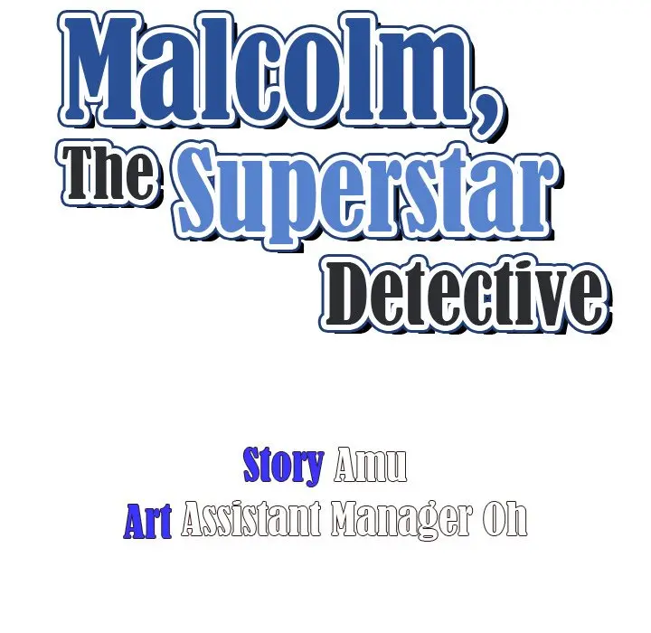 Malcolm The Superstar Detective Chapter 27 - Page 14