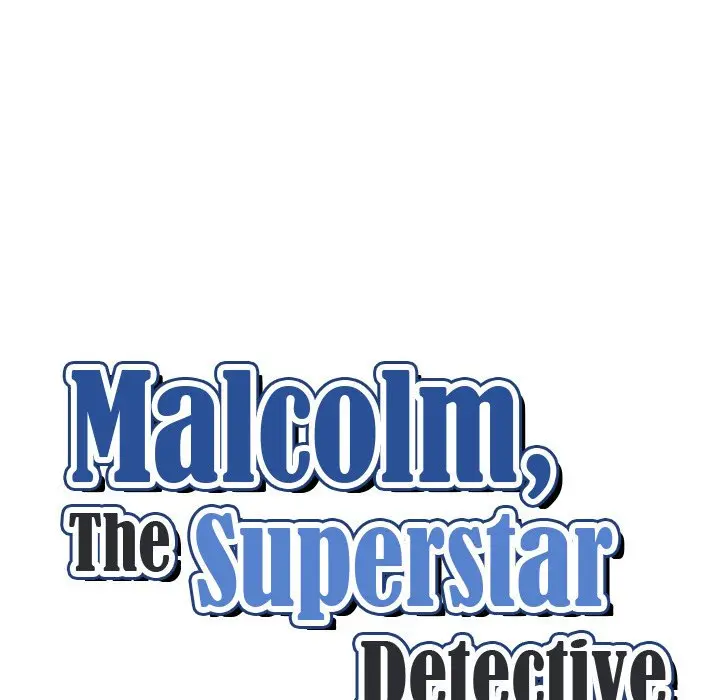 Malcolm The Superstar Detective Chapter 36 - Page 8