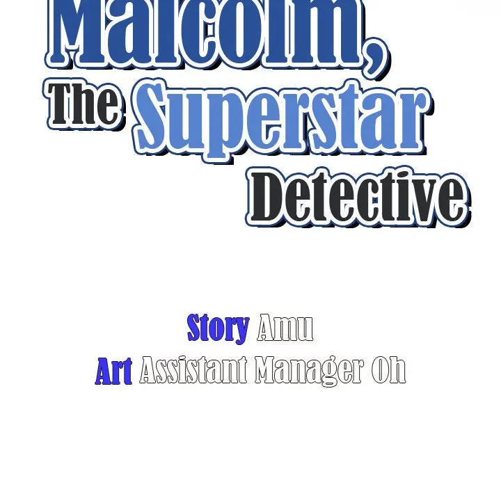 Malcolm The Superstar Detective Chapter 37 - Page 12