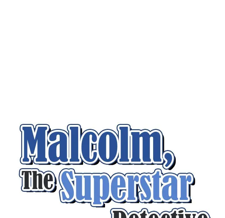 Malcolm The Superstar Detective Chapter 39 - Page 10