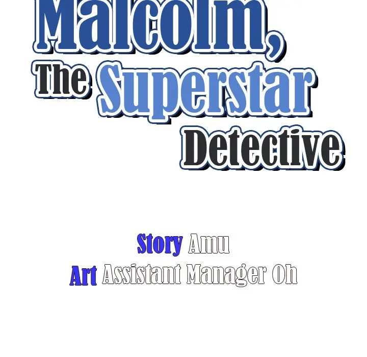 Malcolm The Superstar Detective Chapter 4 - Page 16