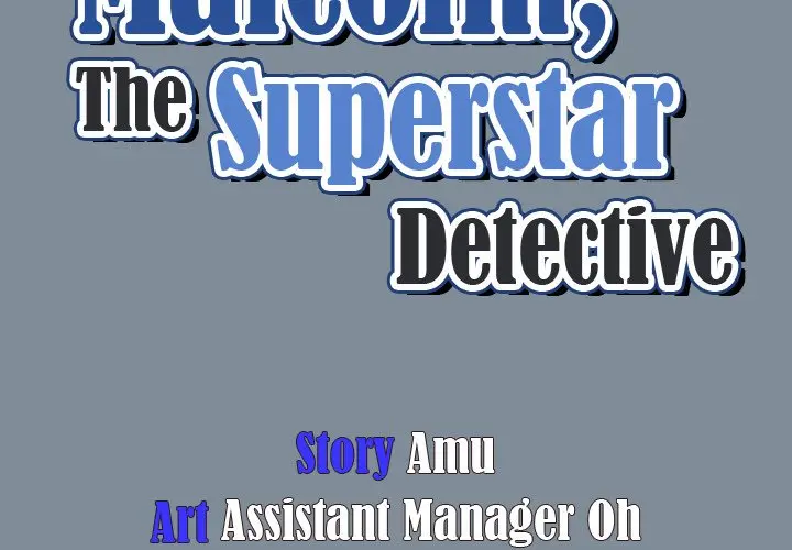Malcolm The Superstar Detective Chapter 45 - Page 4