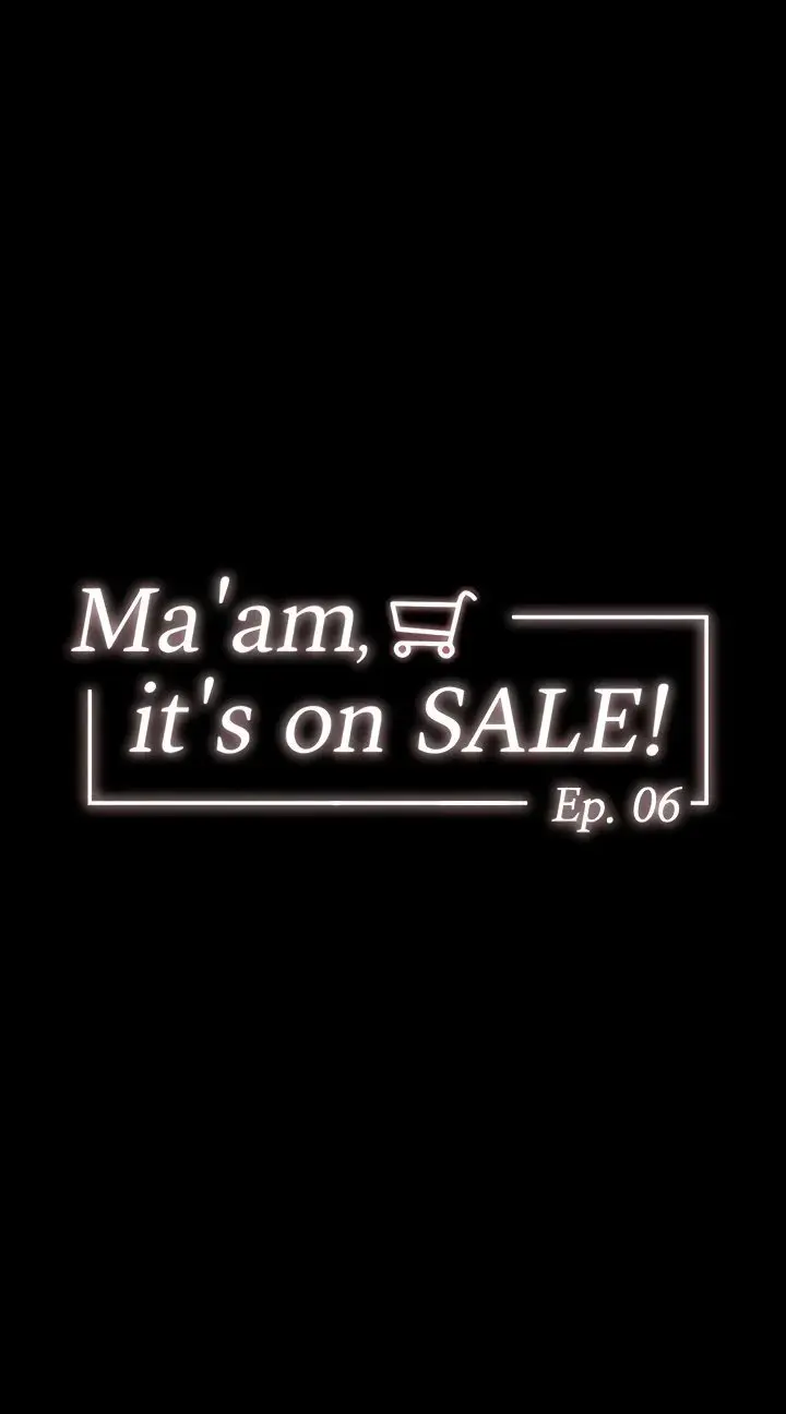 Maam Its On Sale Chapter 6 - Page 4