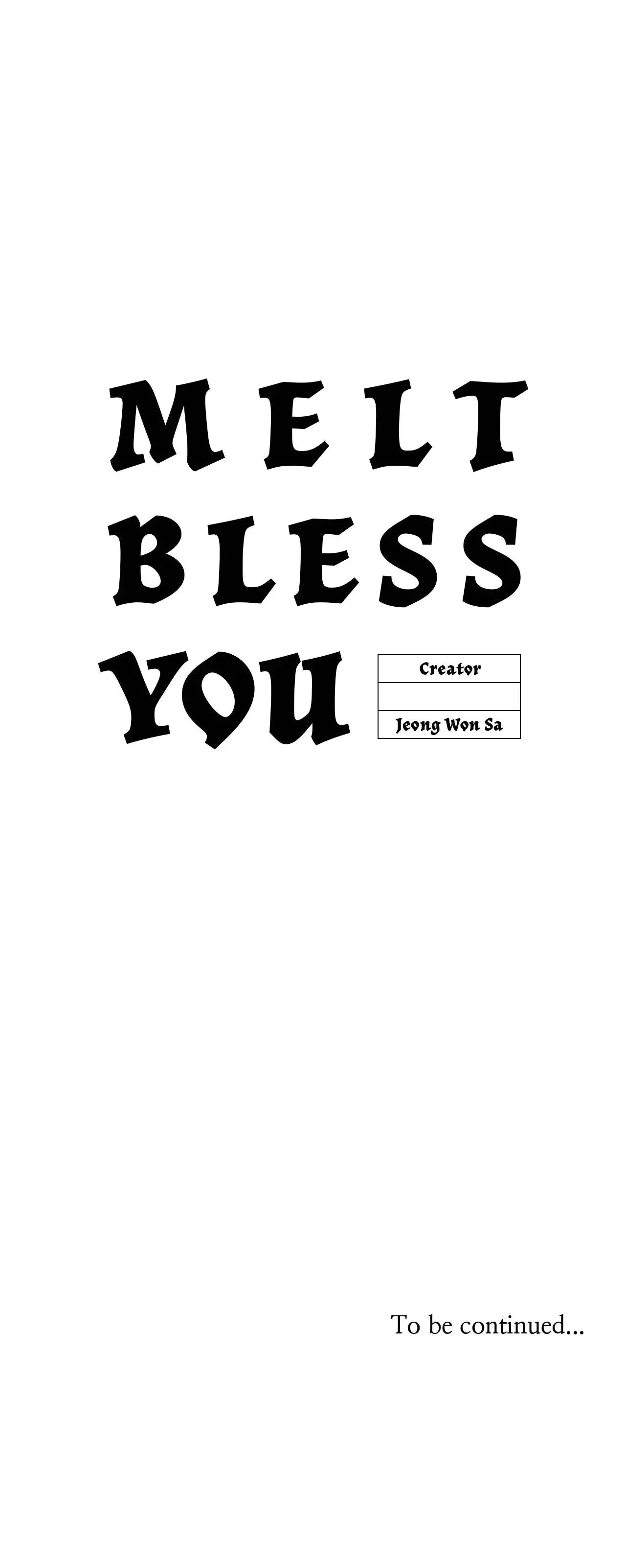 Melt Bless You Chapter 47 - Page 33