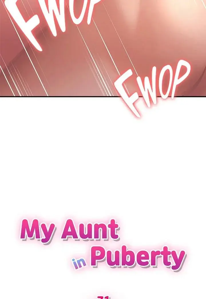 My Aunt In Puberty Chapter 31 - Page 18